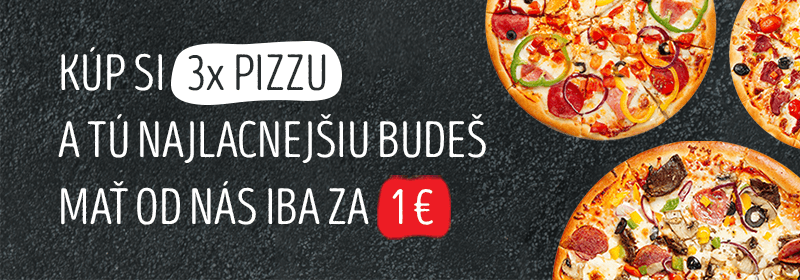 Zľava! 2 + 1 Pizza za 1€